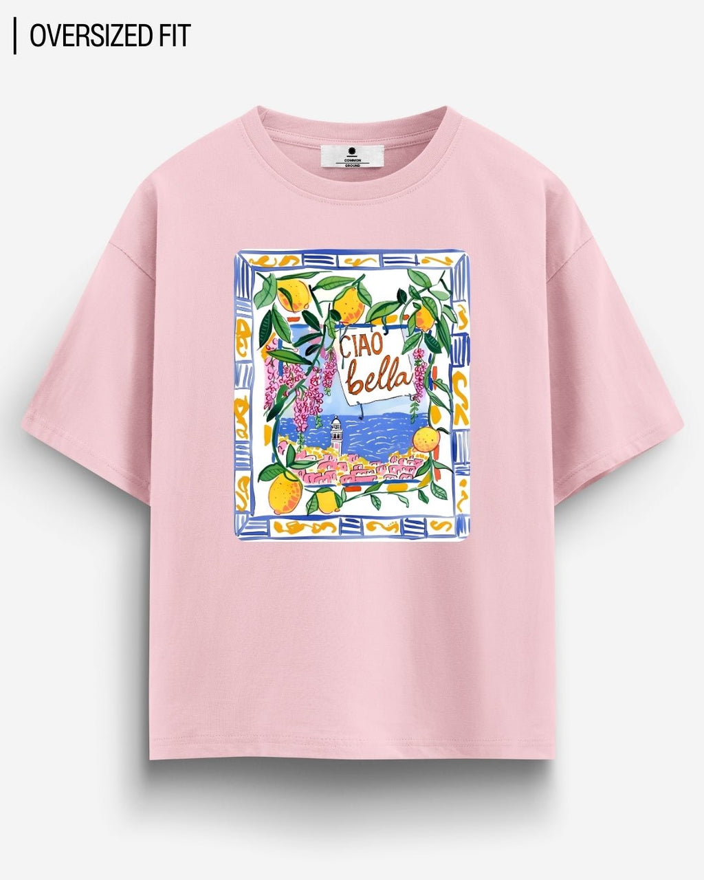 CIAO BELLA OVERSIZED T-SHIRT