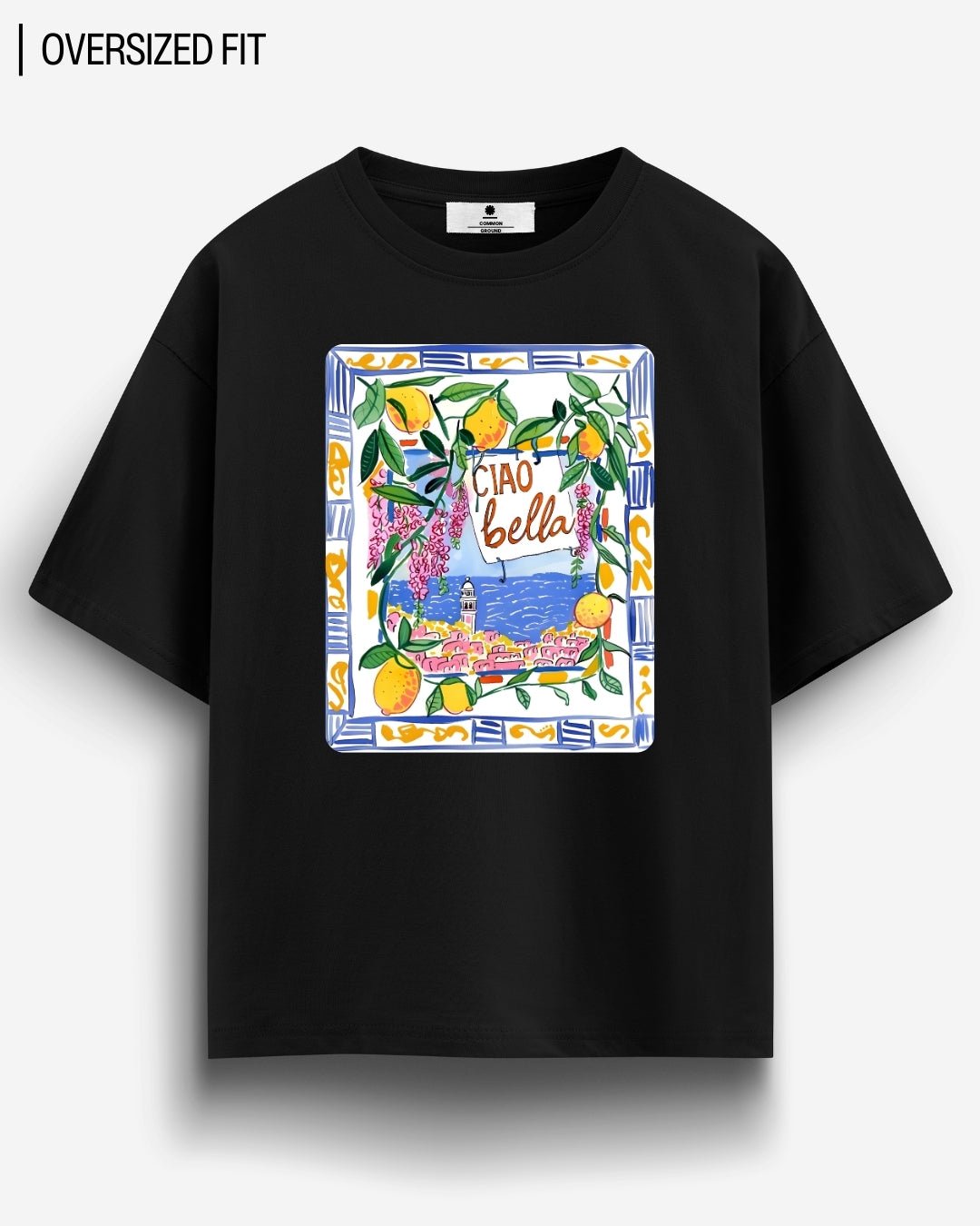 CIAO BELLA OVERSIZED T-SHIRT