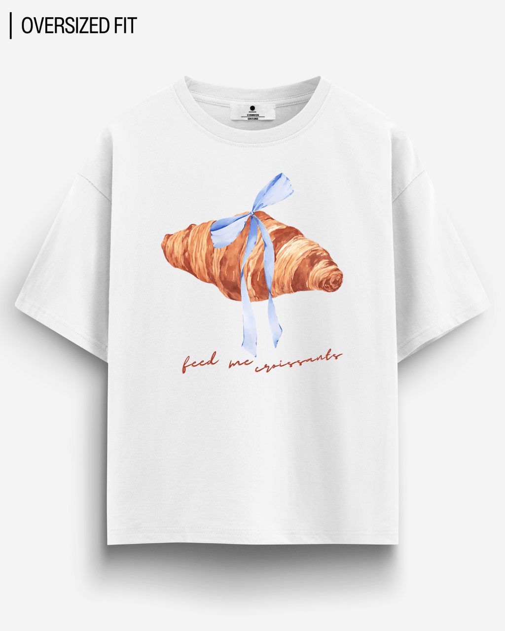 FEED ME CROISSANTS OVERSIZED T-SHIRT