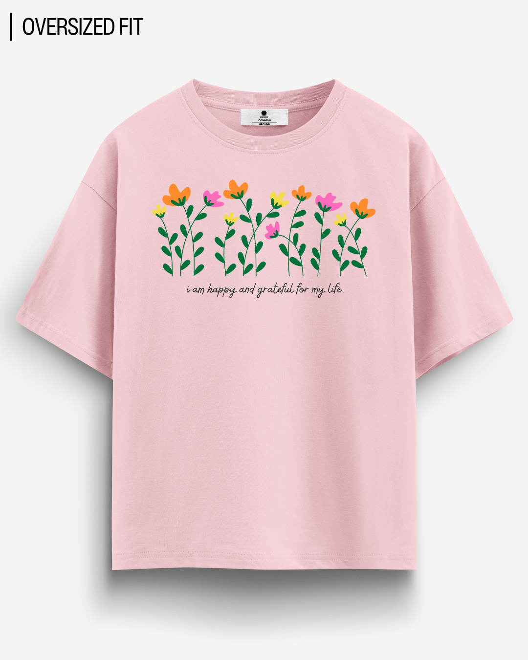HAPPY & GRATEFUL OVERSIZED T-SHIRT