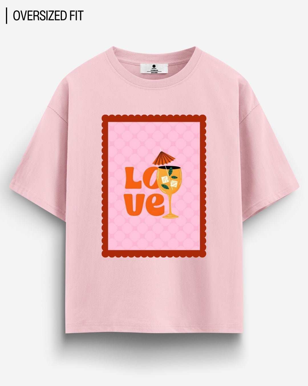 LOVE OVERSIZED T-SHIRT
