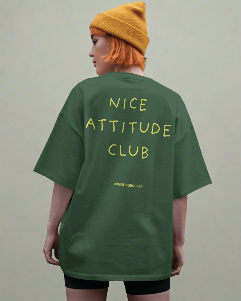 NICE ATTITUDE OVERSIZED T-SHIRT
