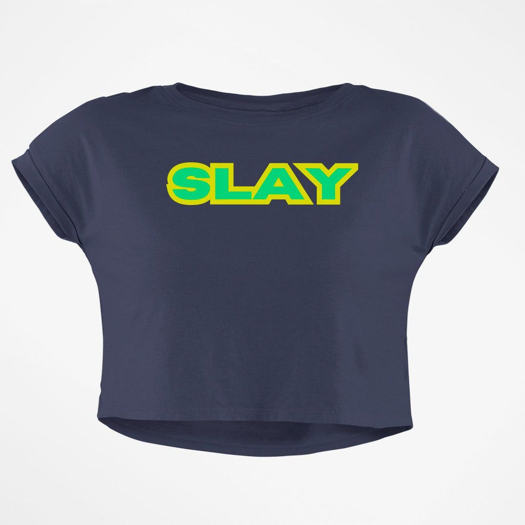 SLAY CROP TOP