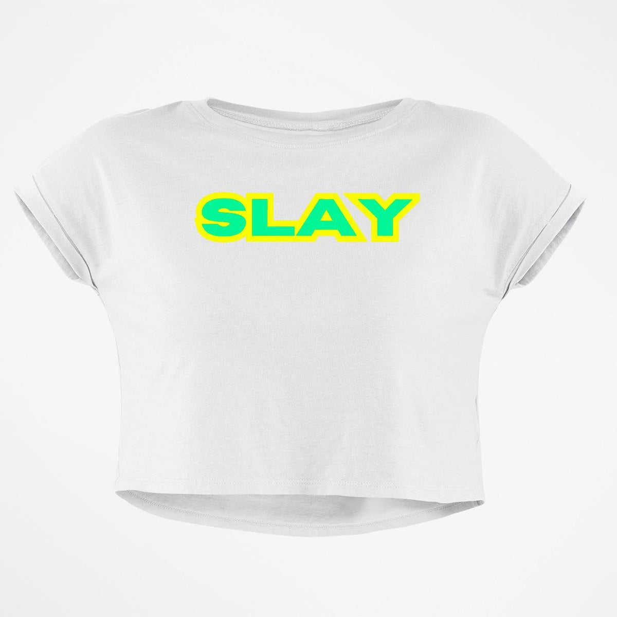 SLAY CROP TOP