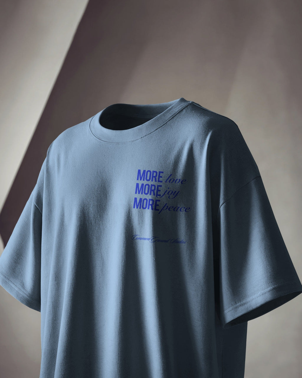 MORE LOVE MORE JOY OVERSIZED T-SHIRT